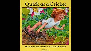 Quick As A Cricket Audiobook By Audrey Wood