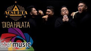 'Di Ba Halata - Agsunta (Lyrics) chords