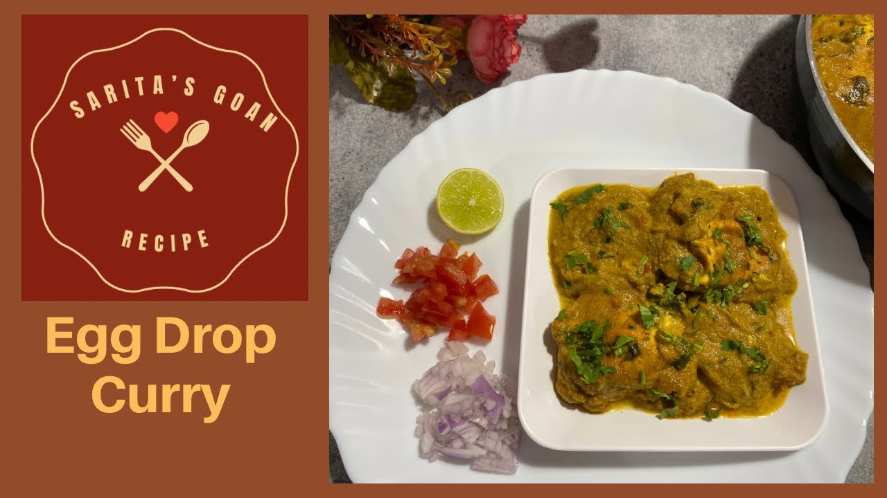 Egg Drop Curry With Coconut Gravy Goan Egg Curry Tantyache Tonak