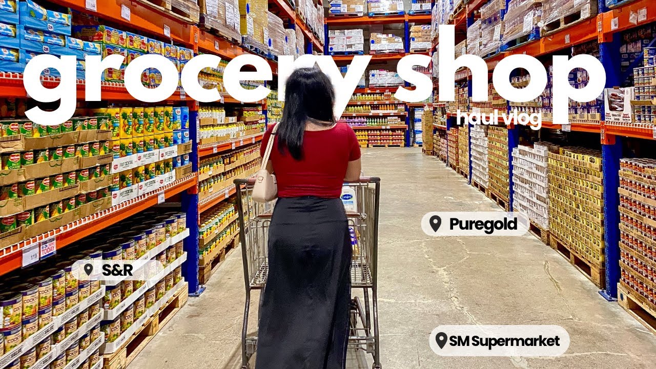 grocery shopping haul vlog | S&R, Puregold & SM Supermarket with ₱8,000 budget