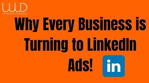 Why Every Business is Turning to LinkedIn Ads!