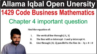 1429 Code Chapter 4 Guess Paper | AIOU Course Code 1429 Past Papers Solution | Find the equation