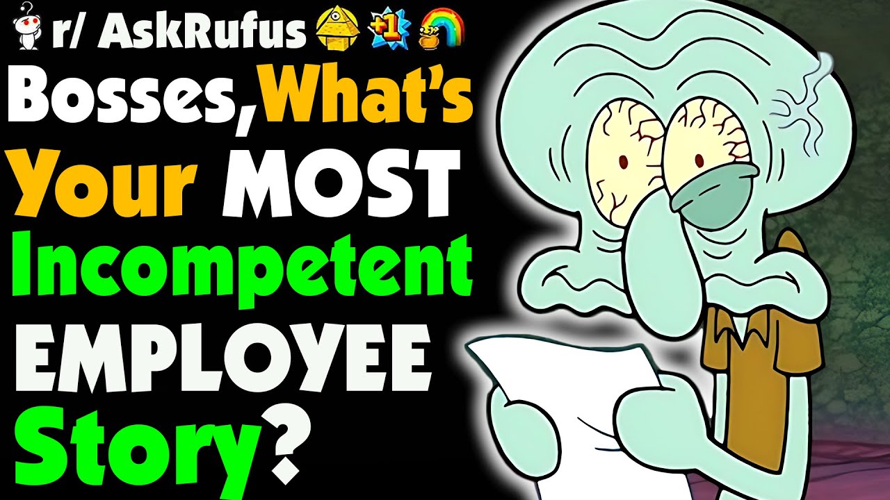 Руководители, каким был ваш САМЫЙ ХУДШИЙ СОТРУДНИК?