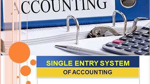 Single Entry System - introduction