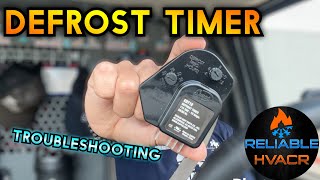 Defrost Timer Troubleshooting / HVACR Training