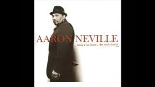 Aaron Neville - Even if my heart would break