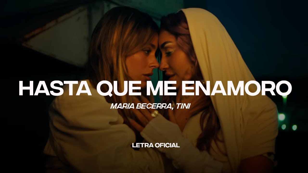 Maria Becerra, TINI - HASTA QUE ME ENAMORO (Lyric Video) | CantoYo