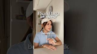 Pisah Harta = Ga Sayang? #shorts #tipskeuangan #finance