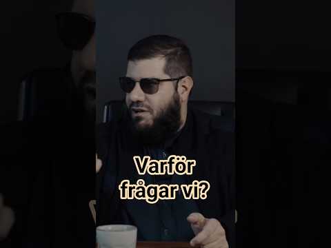 Varför frågar vi?