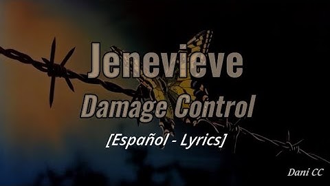 Jenevieve - Damage Control | Español - Lyrics