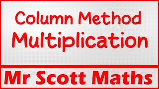 Column Method Multiplication
