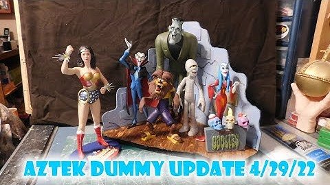 Aztek Dummy Update 4/29/22 - That Figures -Part 2
