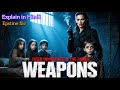 बच्चे है की हथियार Weapons Epstine File | हिंदी मे | #moviehunter #adventure #hollywood #scifi #yt 