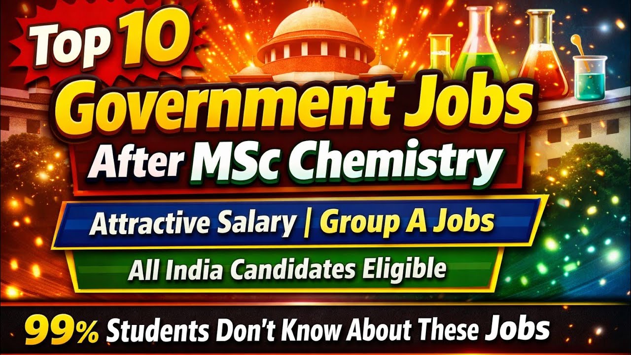 Top 10 Government Jobs after MSc Chemistry | 2026 MSc Chemistry Jobs ...