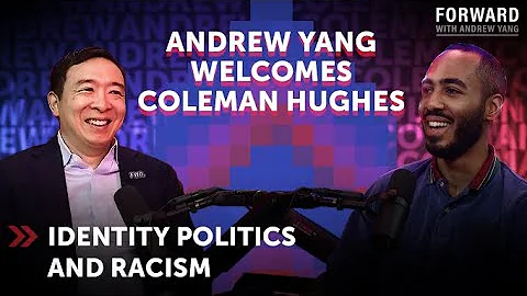 Identity Politics and Racism | Coleman Hughes | Fo...