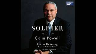 Famous Soldier: The Life of Colin Powell by Karen DeYoung | Full Audiobook Profile