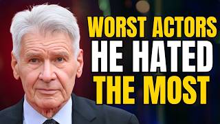 At 83, Harrison Ford Reveals Six Actors He Struggled to Work With