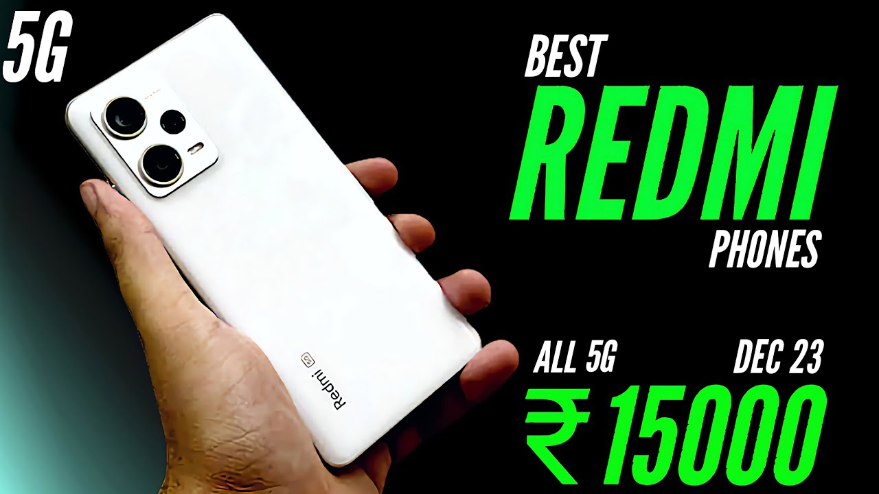 Top 3 Best Redmi 5G Phone Under 15000 5G Redmi Best 5g Phone Under top-5-best-all-rounder-5g-phone-under-15000-curve-display-ois-5g-best