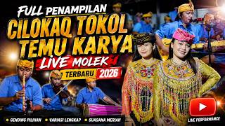Full Penampilan Cilokaq Tokol Temu Karya Live Molek Terbaru 2026.! Full Penonton Full Saweran
