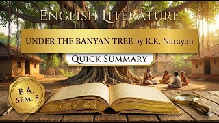 Under the Banyan Tree by R. K. Narayan | MGSU B.A. English Literature Sem. 5