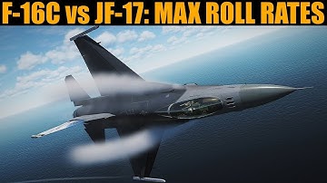 F-16C & JF-17: Max Roll Rates | DCS WORLD