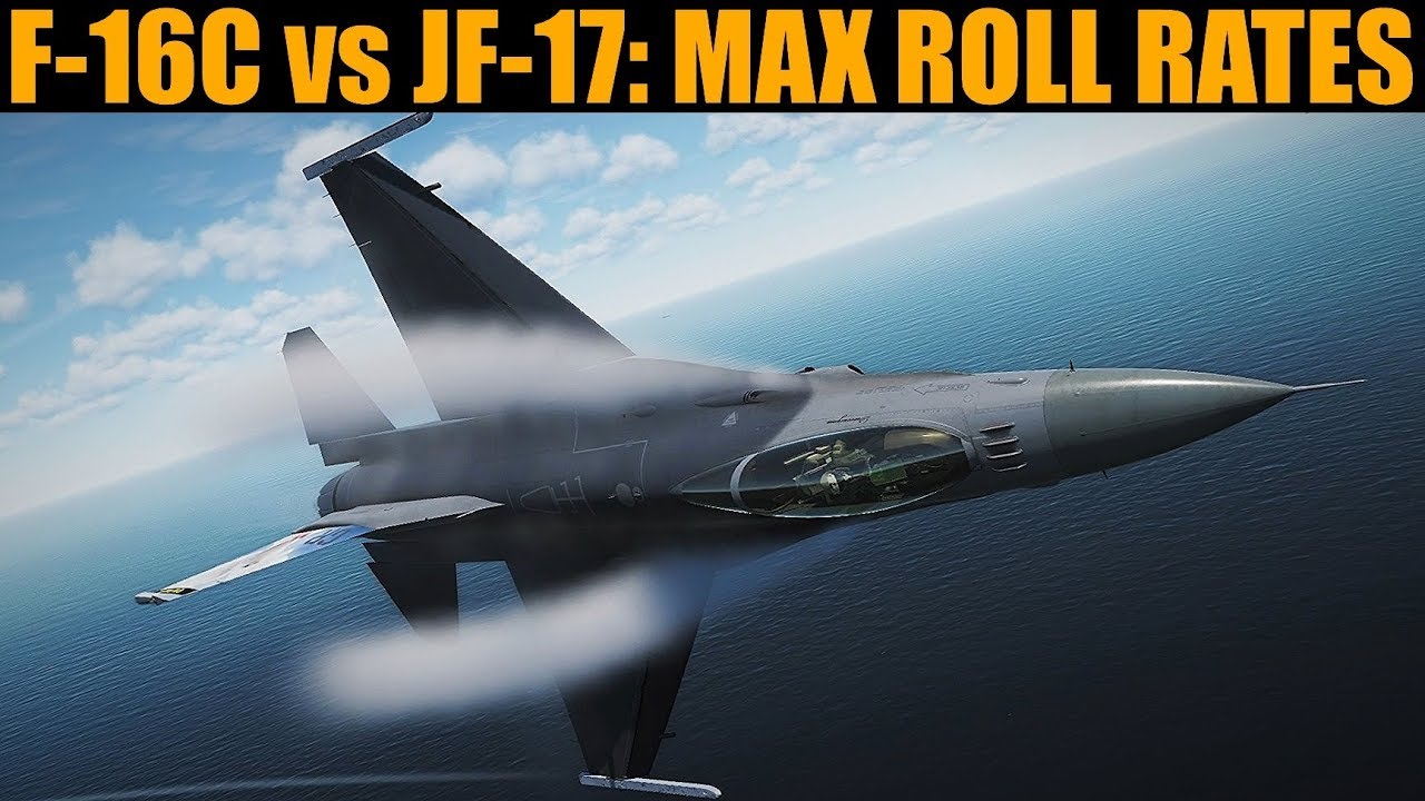 F16C & JF17 Max Roll Rates DCS WORLD YouTube