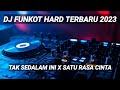 DJ FUNKOT TAK SEDALAM INI X SATU RASA CINTA TERBARU 2023 - DJ SMDK