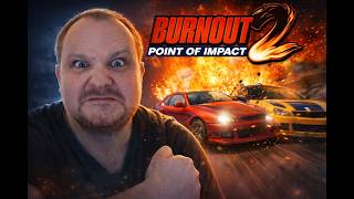 My Favorite Race Game Of All Time ,Burnout 2 Point Of Impact Playthrough #1
