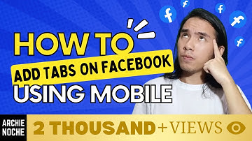 How to Add Tabs on Facebook Page Using Mobile Phone  (FAST AND EASY)