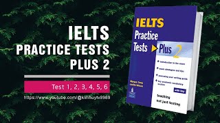 Test 6: Section 1-2 | IELTS Practice Test Plus 2