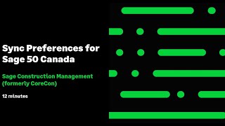 Sage Construction Management: Sync Preferences for Sage 50 Canada