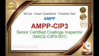 100,000 Job Ready Nace-Cip3-001 Senior Certified Coatings Inspector Practice Questions