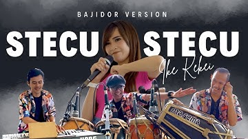 STECU - STECU ( VERSI BAJIDOR ) - COVER IKE KEKEI MAREMA - LIVE SESSION  #coversong #stecu #marema