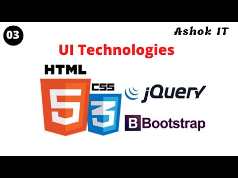 UI Technologies Class - 03 | Ashok IT