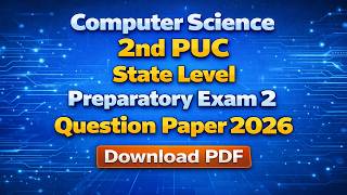 Computer Science 2nd PUC State Level Preparatory Exam 2 Question Paper 2026
