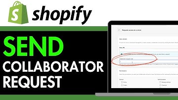 How To Send Shopify Collaborator Request 2025 - (Detailed Guide)