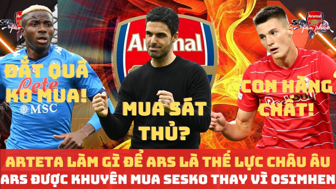 TIN ARSENAL T I 19 4 PH O C KHUY N MUA SESKO VS GYOKERES THAY V tin-arsenal-t-i-19-4-ph-o-c-khuy-n-mua-sesko-vs-gyokeres-thay-v