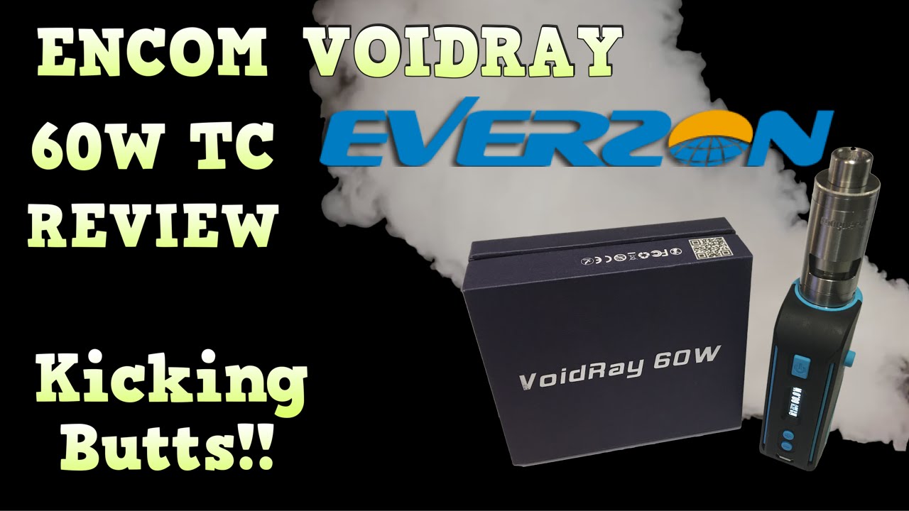 ENCOM VOIDRAY 60 WATT T/C Review! Kicking Butts!!!