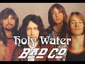 Bad Company   Holy Water lyrics
