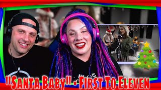 Reaction To Santa Baby - Cover By First To Eleven The Wolf Hunterz Reaction