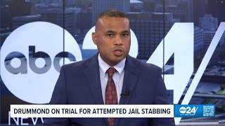 ABC24 News Update | Drummond on trial for 2023 attempted jail stabbing
