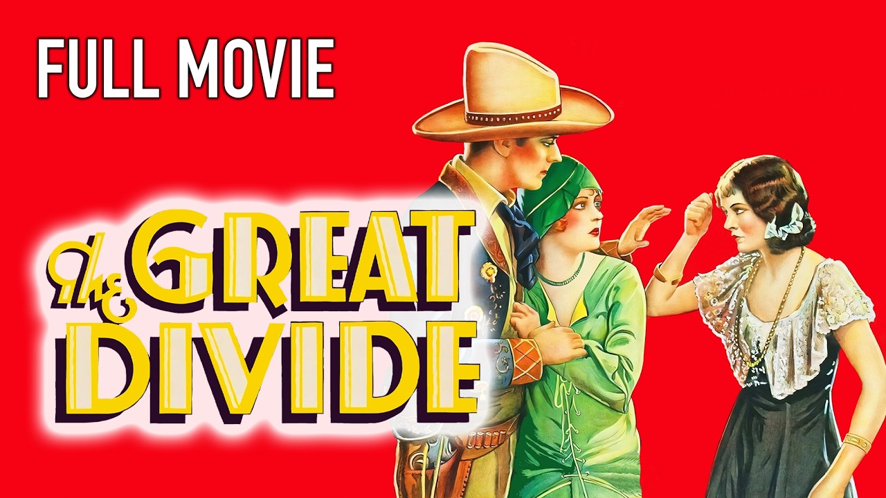 The Great Divide (1929) | Full Western Romance Movie | Dorothy Mackaill, Ian Keith, Myrna Loy