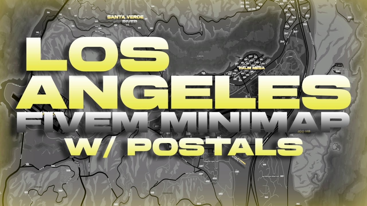 [NEW] FiveM Los Angeles Minimap with Postals [REALISTIC] - YouTube