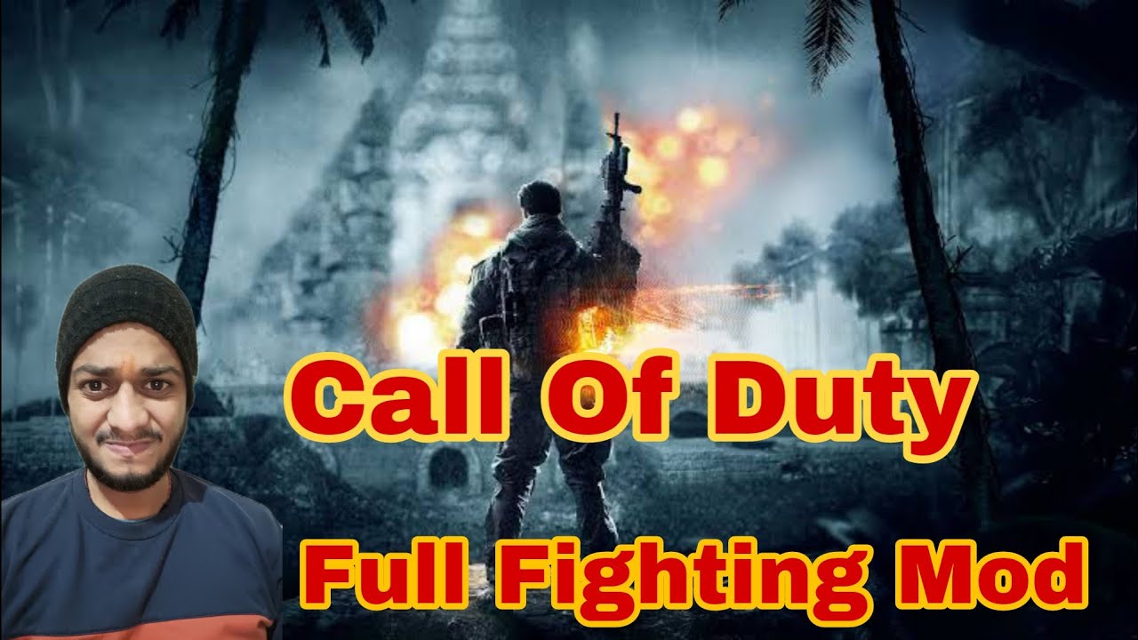 Call of Duty_20231218002250 | Call Of Duty Full Fighting Mod # ...