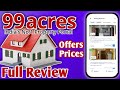 99 acres review  99acres paid service review  99acres paid review  99acres real estate property