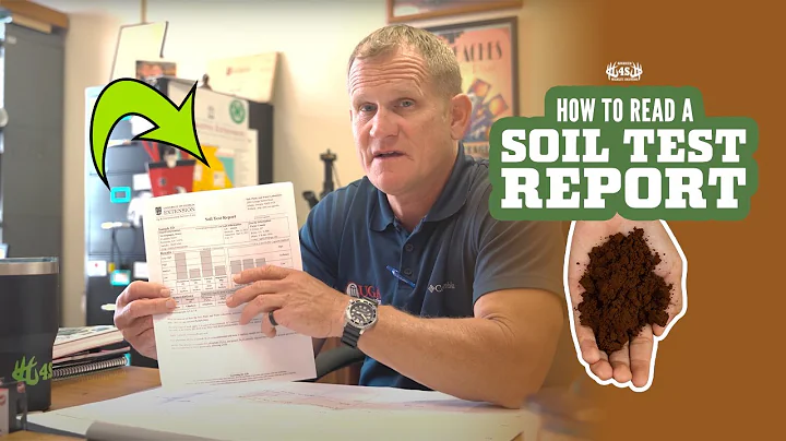 How to read a Soil Test Report (w/ Jeff Cook, UGA Extension Agent)