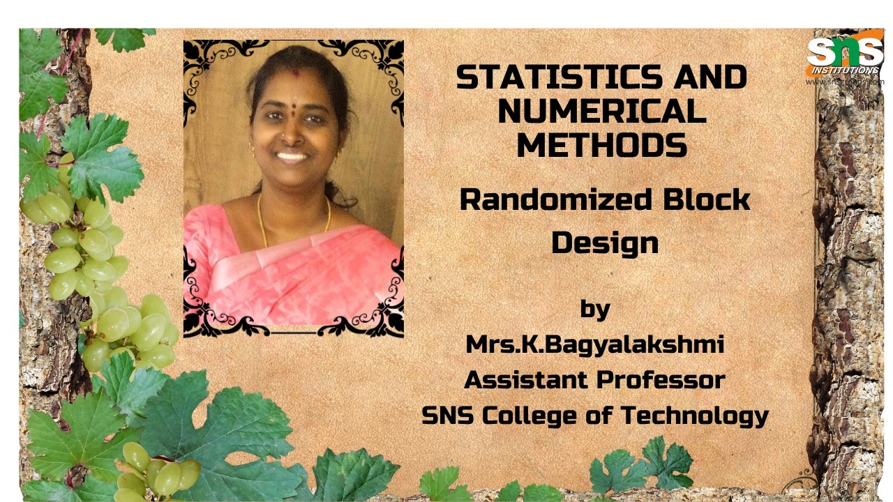 Randomized Block Design | Statistics and Numerical Methods | SNS ...