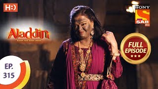 Aladdin - Ep 315 - Full Episode - 30th October, 2019