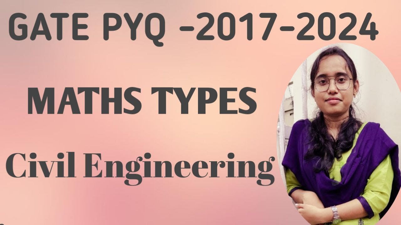 Gate pyq 2017 2024 maths type civil engineering youtube