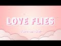 L'Arc~en~Ciel - LOVE FLIES (Romaji/English)